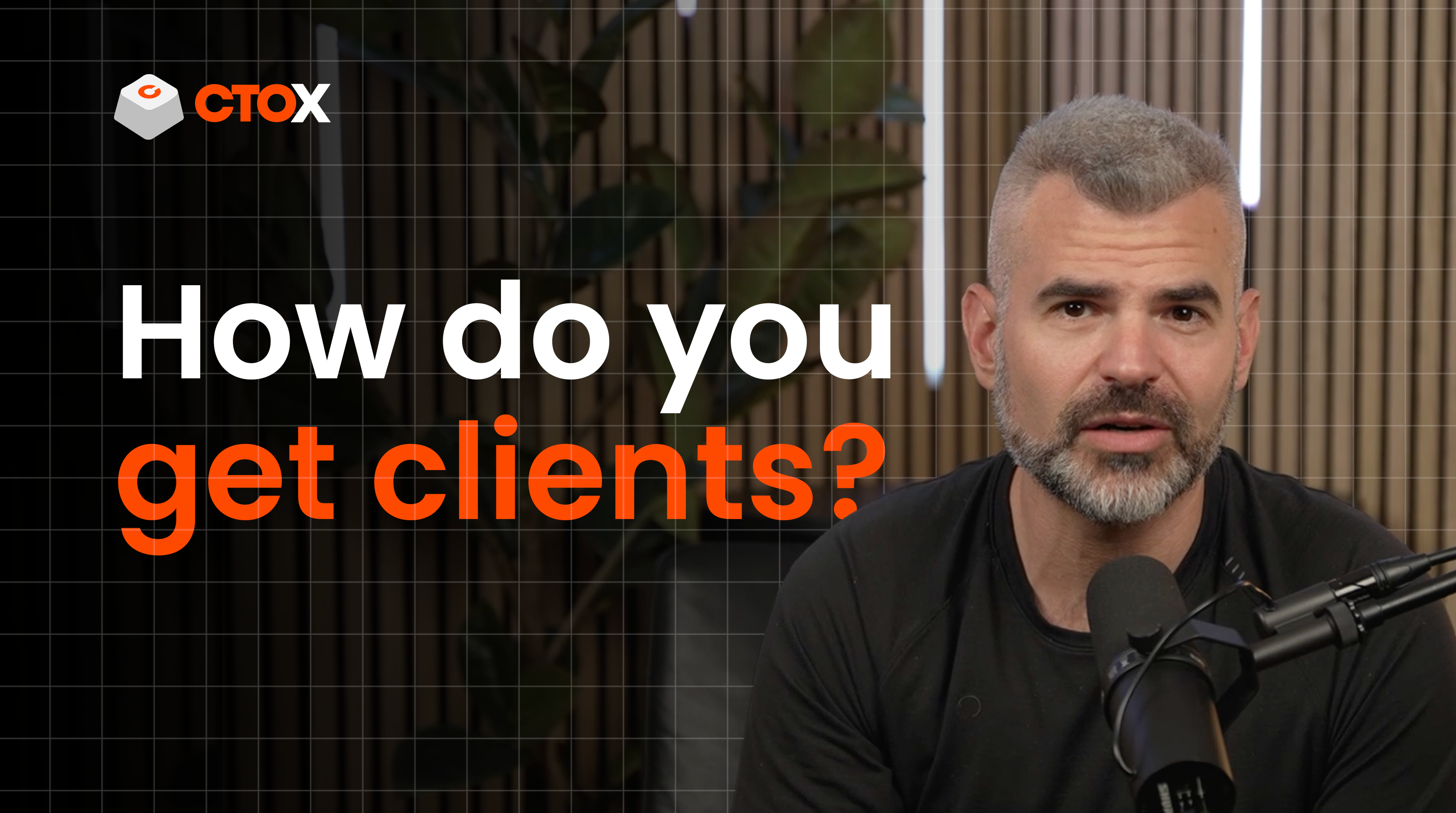 How do you get clients?